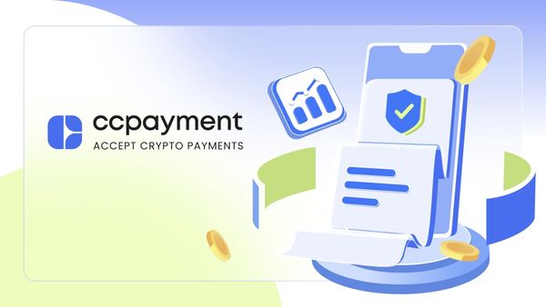CCPayment Monthly Update: New Features and Upcoming Developments